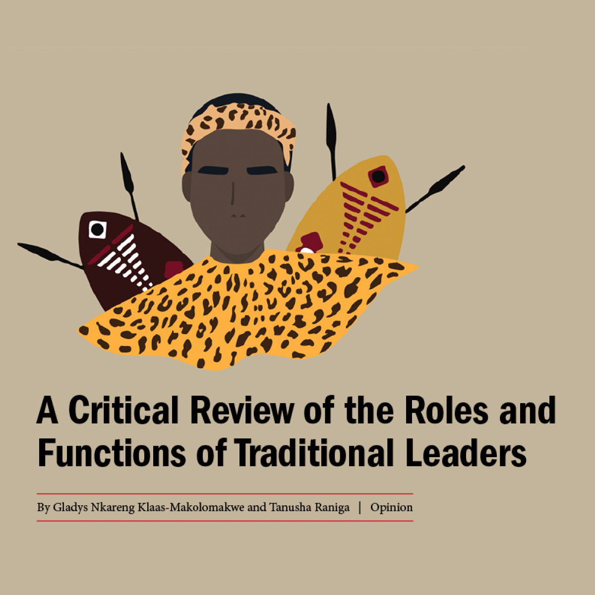 A Critical Review of the Roles and Functions of Traditional Leaders 